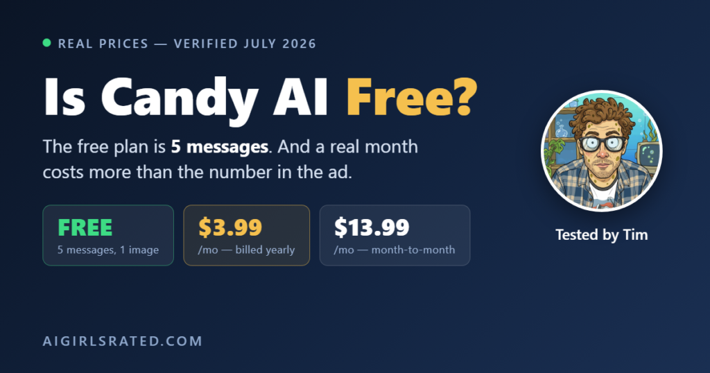 Is Candy AI free? The free plan is 5 messages and 1 image; paid plans are $3.99 a month billed yearly or $13.99 month-to-month.
